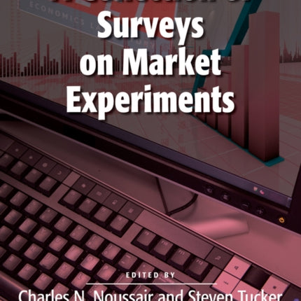 A Collection of Surveys on Market Experiments