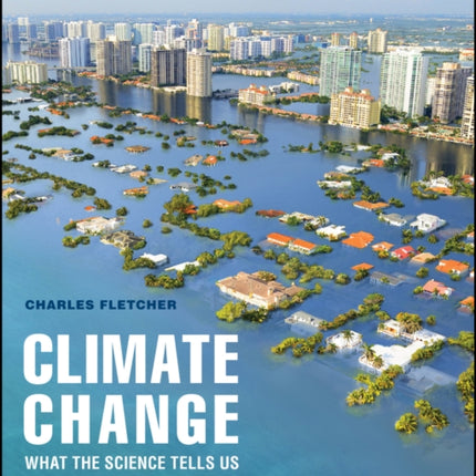 Climate Change What the Science Tells Us