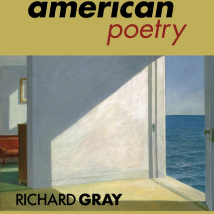 A History of American Poetry