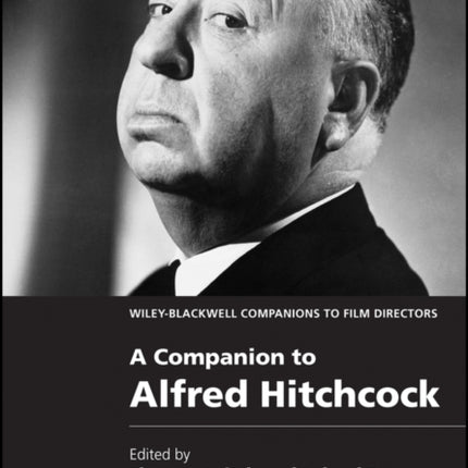 A Companion to Alfred Hitchcock