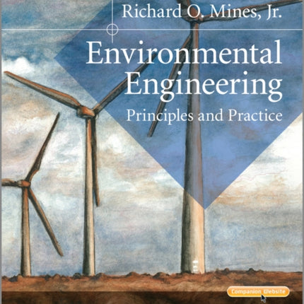 Environmental Engineering: Principles and Practice