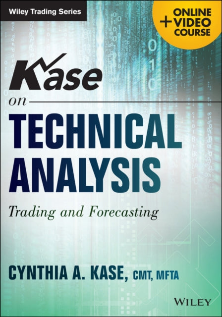 Kase on Technical Analysis Workbook, + Video Course: Trading and Forecasting