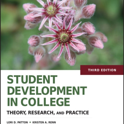 Student Development in College: Theory, Research, and Practice