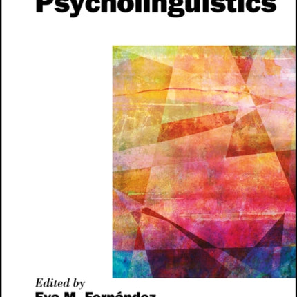 The Handbook of Psycholinguistics