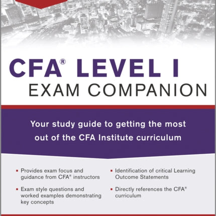 CFA level I Exam Companion: The Fitch Learning / Wiley Study Guide to Getting the Most Out of the CFA Institute Curriculum