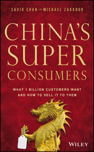 Chinas Super Consumers