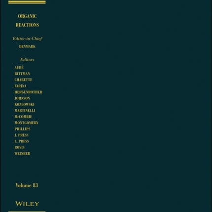 Organic Reactions Volume 83