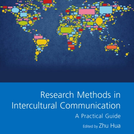 Research Methods in Intercultural Communication: A Practical Guide