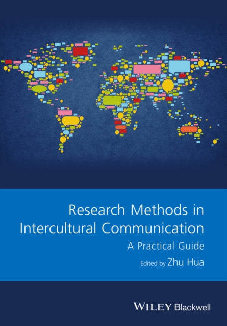 Research Methods in Intercultural Communication: A Practical Guide