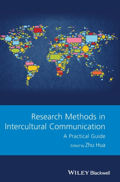 Research Methods in Intercultural Communication: A Practical Guide