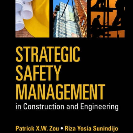 Strategic Safety Management in Construction and Engineering