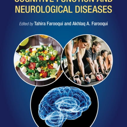 Diet and Exercise in Cognitive Function and