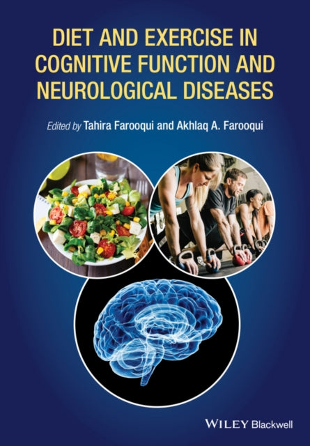 Diet and Exercise in Cognitive Function and