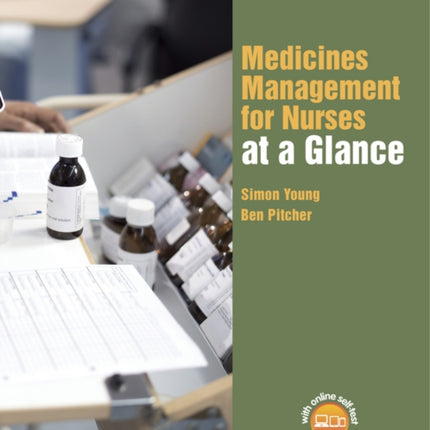 Medicines Management for Nurses at a Glance