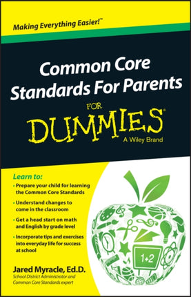 Common Core Standards For Parents For Dummies