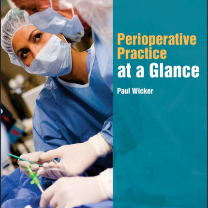 Perioperative Practice at a Glance