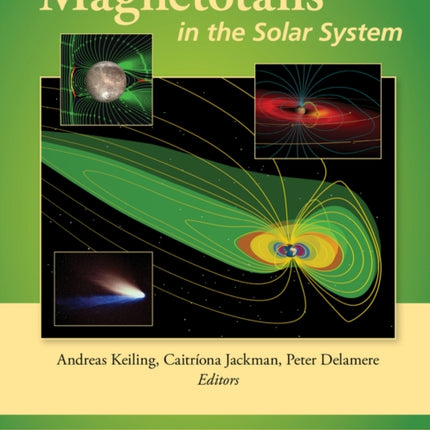 Magnetotails in the Solar System