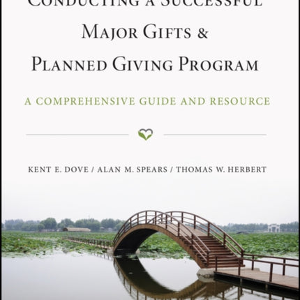 Conducting a Successful Major Gifts and Planned Giving Program