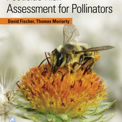 Pesticide Risk Assessment for Pollinators