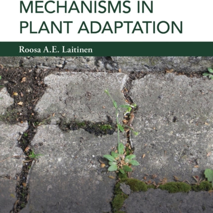 Molecular Mechanisms in Plant Adaptation