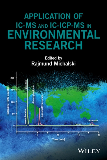 Application of ICMS and ICICPMS in Environmental
