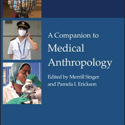 A Companion to Medical Anthropology