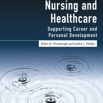 Mentoring in Nursing and Healthcare