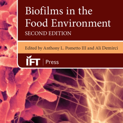 Biofilms in the Food Environment