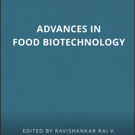 Advances in Food Biotechnology