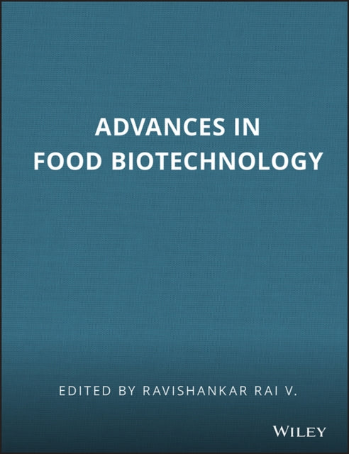 Advances in Food Biotechnology