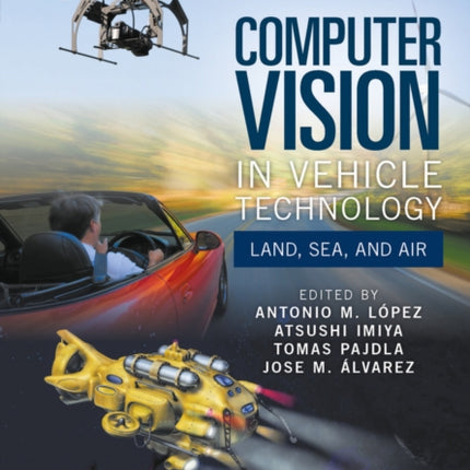 Computer Vision in Vehicle Technology: Land, Sea, and Air