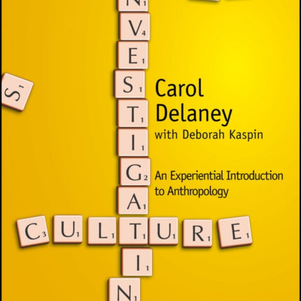 Investigating Culture: An Experiential Introduction to Anthropology