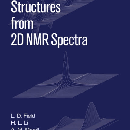 Organic Structures from 2D NMR Spectra