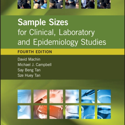 Sample Sizes for Clinical Laboratory and Epidemiology Studies