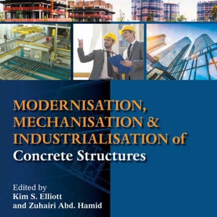 Modernisation, Mechanisation and Industrialisation of Concrete Structures