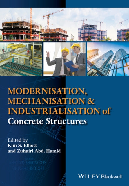 Modernisation, Mechanisation and Industrialisation of Concrete Structures