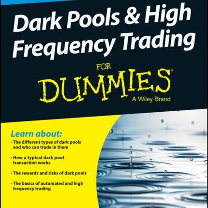 Dark Pools and High Frequency Trading For Dummies