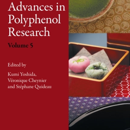 Recent Advances in Polyphenol Research Volume 5
