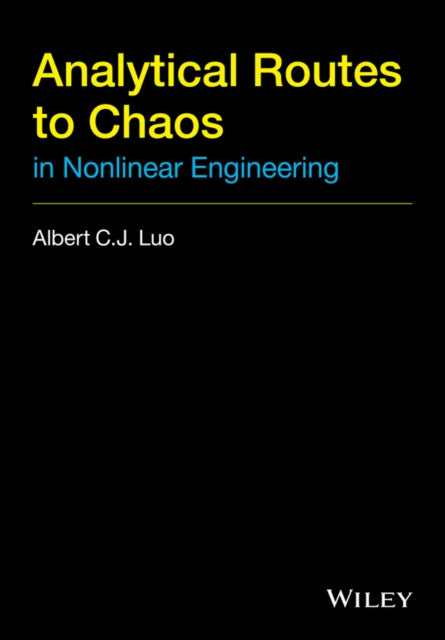 Analytical Routes to Chaos in Nonlinear