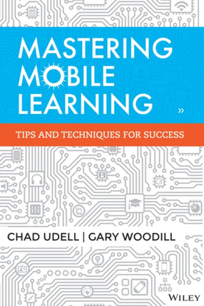 Mastering Mobile Learning