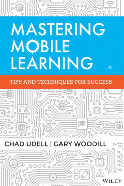 Mastering Mobile Learning