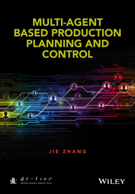 Multi-Agent-Based Production Planning and Control