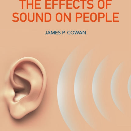 The Effects of Sound on People