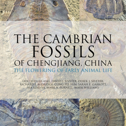 The Cambrian Fossils of Chengjiang China