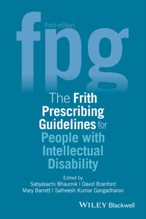 The Frith Prescribing Guidelines for People with Intellectual Disability