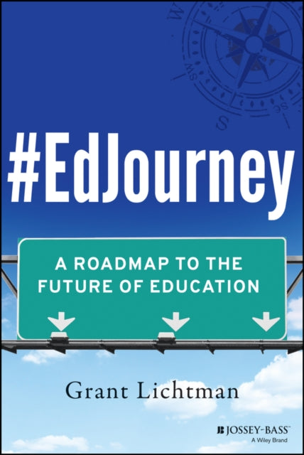 #EdJourney: A Roadmap to the Future of Education