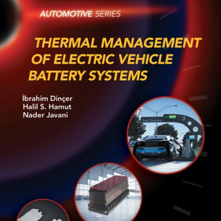 Thermal Management of Electric Vehicle Battery Systems