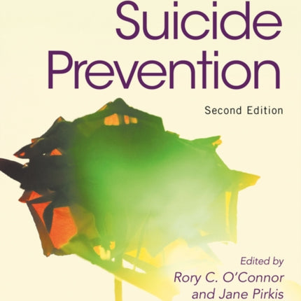 The International Handbook of Suicide Prevention