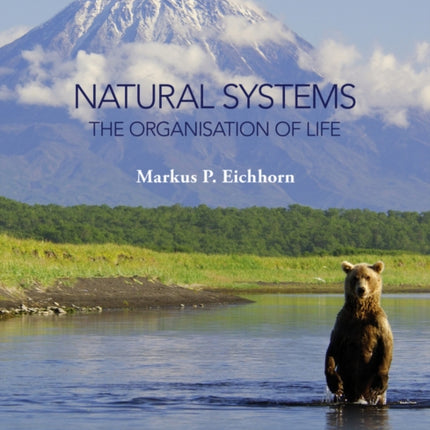 Natural Systems: The Organisation of Life