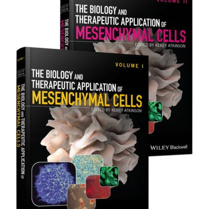 The Biology and Therapeutic Application of Mesenchymal Cells, 2 Volume Set